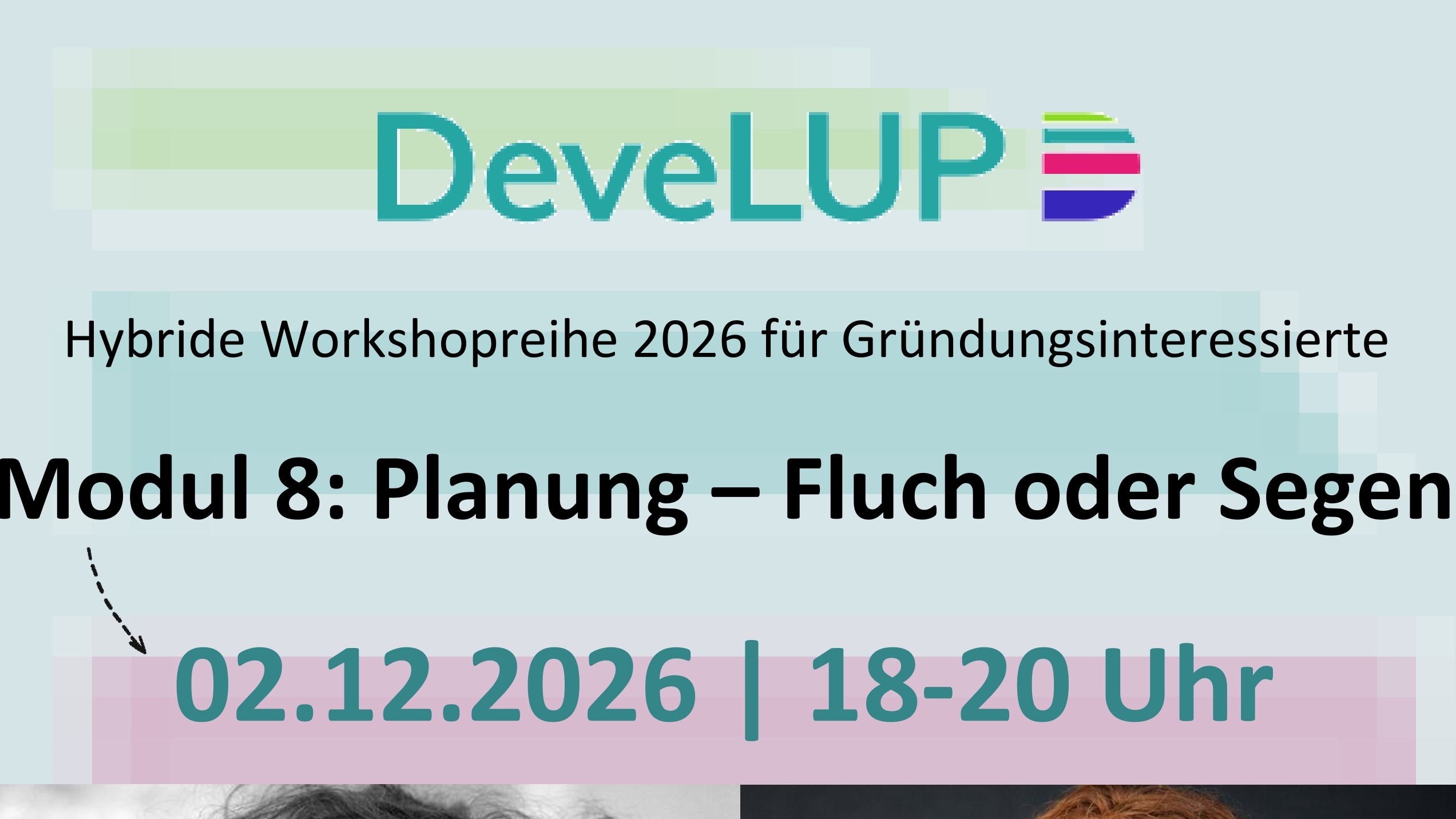 Workshopreihe für Gründungsinteressierte im Landkreis LUP STARTKLAR: Modul 8 – Planung – Fluch oder Segen 