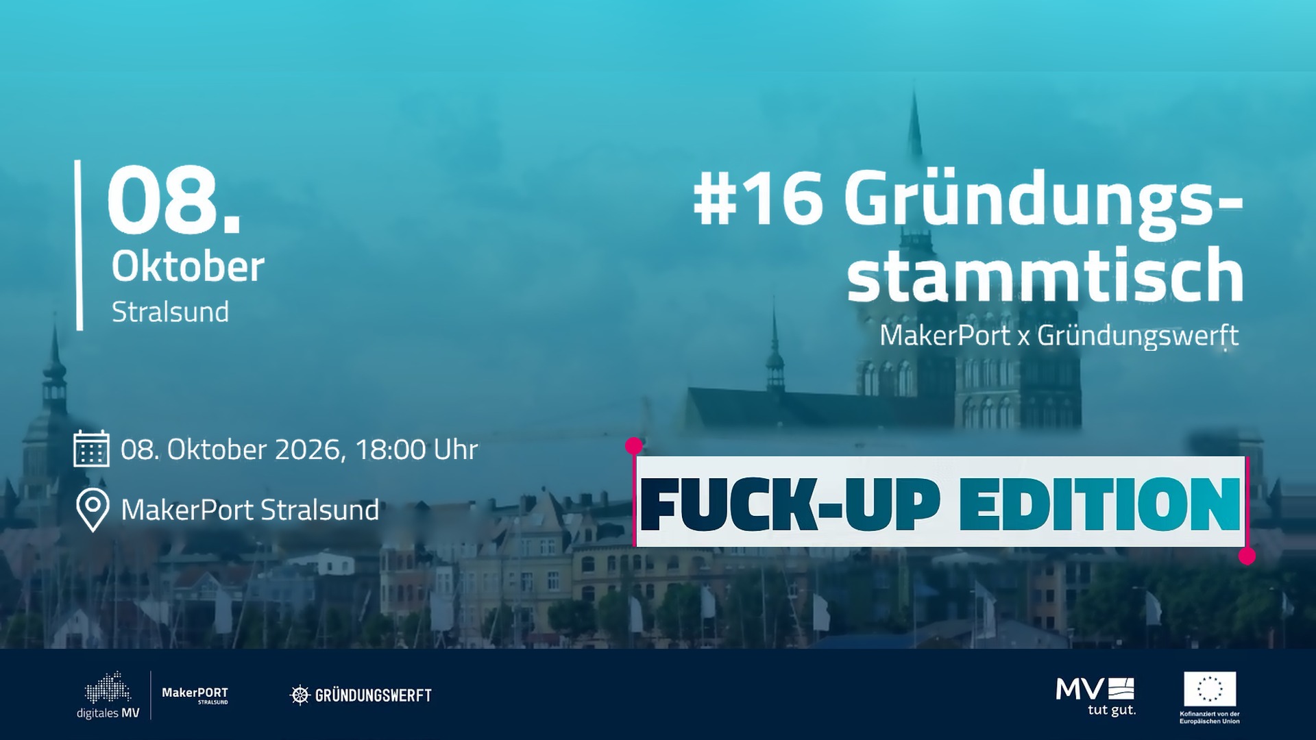 16. Gründungsstammtisch, Fuck-Up Edition